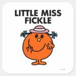 Little Miss Fickle Black Lettering Square Sticker