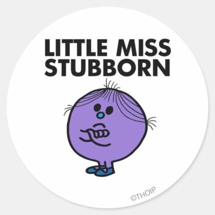 Little Miss Stubborn Arms Crossed Classic Round Sticker