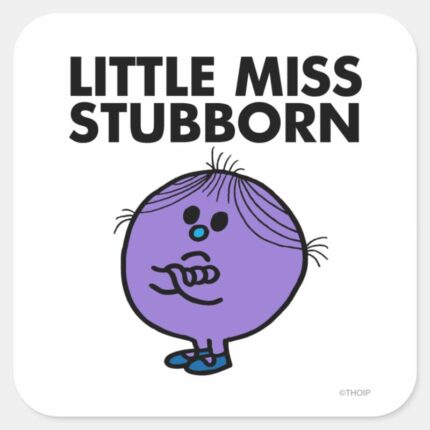 Little Miss Stubborn Arms Crossed Square Sticker