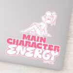 Lola Main Character Energy Sticker