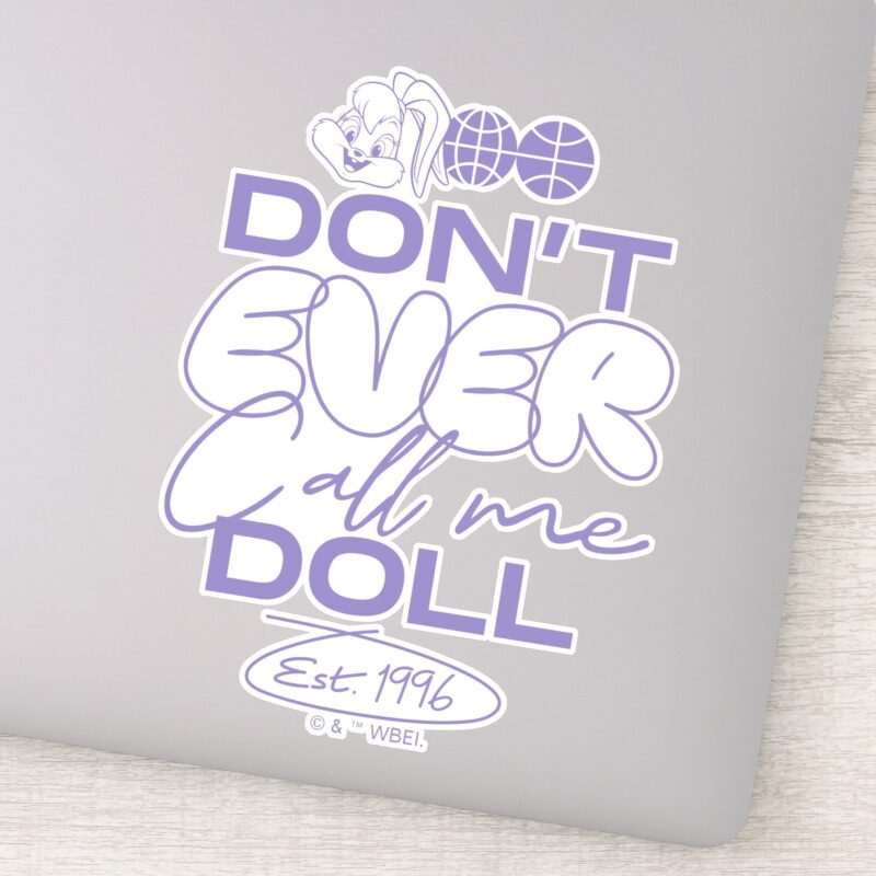 Lola Dont Ever Call Me Doll Sticker Lola Dont Ever Call Me Doll Sticker