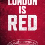 London Is Red Football Poster