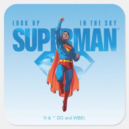 Look Up Its Superman Square Sticker