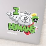 MARVIN THE MARTIAN™ I Laser Humans Sticker