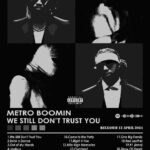 Metro Boomin We Still Dont Trust You Music Poster