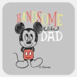 Mickey Mouse Handsom Like Dad Square Sticker