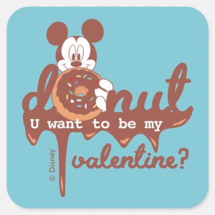 Mickey Donut U Want To Be My Valentine Square Sticker