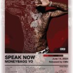 Moneybagg Yo Speak Now Music Poster