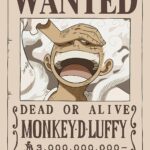 Monkey D. Luffy Wanted after Wano
