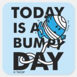 Mr. Bump Today Is A Bumpy Day Square Sticker