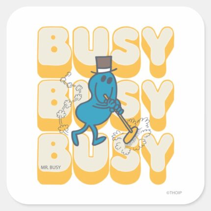 Mr. Busy Sweeping Quickly Square Sticker