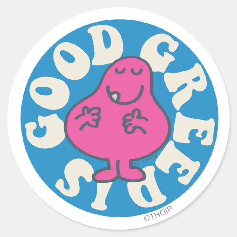 Mr. Greedy Greed Is Good Classic Round Sticker Mr. Greedy Greed Is Good Classic Round Sticker