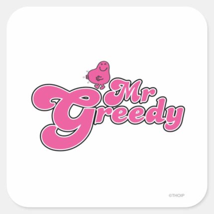 Mr. Greedy Pink Lettering Square Sticker