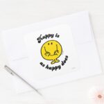 Mr. Happy Happy Is As Happy Does Square Sticker