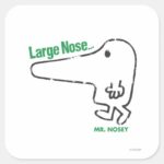 Mr. Nosey Large Nose Square Sticker
