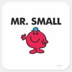 Mr. Small Waving Hello Square Sticker