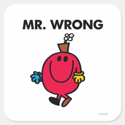 Mr Wrong Classic Square Sticker