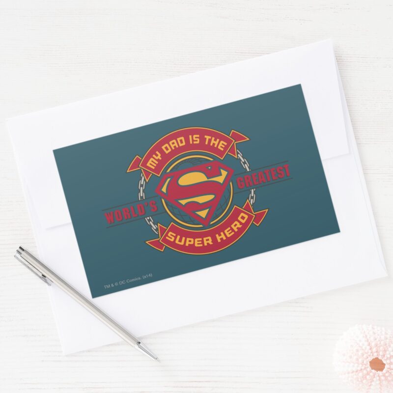 My Dad Is The Worlds Greatest Super Hero Rectangular Sticker