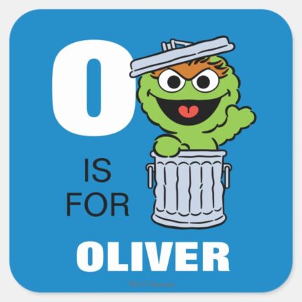 O Is For Oscar The Grouch Add Your Name Square Sticker