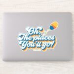 Oh The Places Youll Go Quote With Balloon Sticker