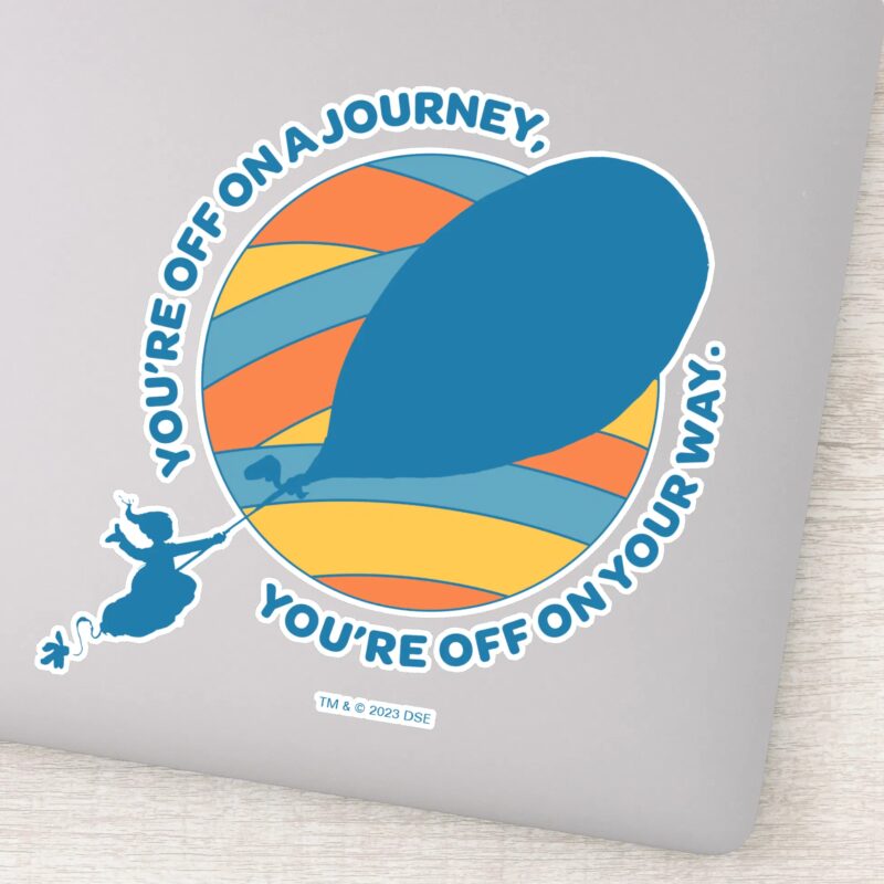 Oh The Places Youll Go Youre Off On Your Way Sticker