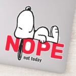 Peanuts Snoopy Not Today Sticker