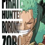Pirate Hunter Roronoa Zoro One Piece Poster