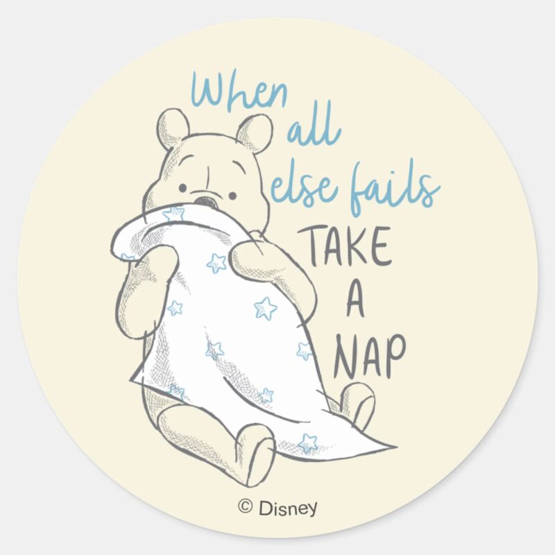 Pooh Take A Nap Quote Classic Round Sticker