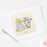 Pooh Today Is Cancelled Quote Square Sticker