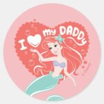 Princess Ariel I Love My Daddy Classic Round Sticker