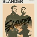 SLANDER Music Poster