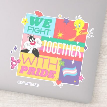 SYLVESTER™ TWEETY™ We Fight Together With Pride Sticker
