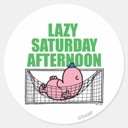 Saturday Afternoon With Mr. Lazy Classic Round Sticker