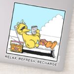 Sesame Street Big Bird Relax Refresh Recharge Sticker