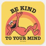 Sesame Street Elmo Be Kind To Your Mind Square Sticker