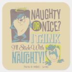 TAZ™ Naughty Or Nice Square Sticker