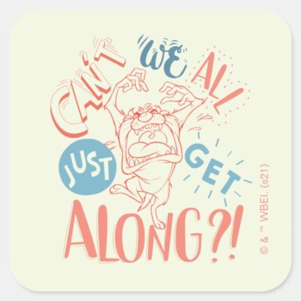TAZ™ Cant We All Just Get Along Square Sticker