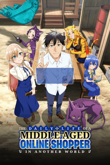 The Daily Life Of A Middle Aged Online Shopper In Another World Poster