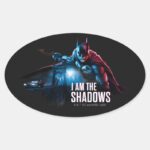 The Batman Character Graphic I Am The Shadows Oval Sticker