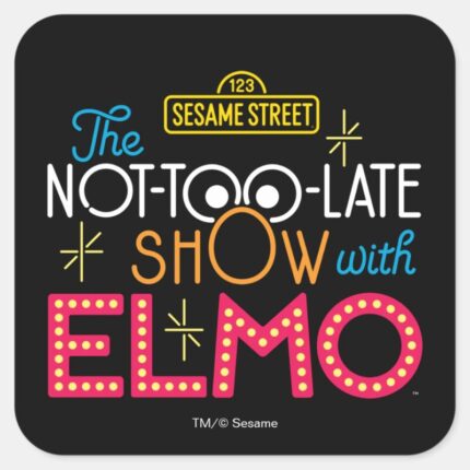 The Not Too Late Show With Elmo Square Sticker