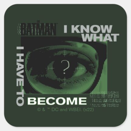 The Riddler I Know What I Have To Become Square Sticker
