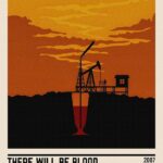There Will Be Blood Movie Poster