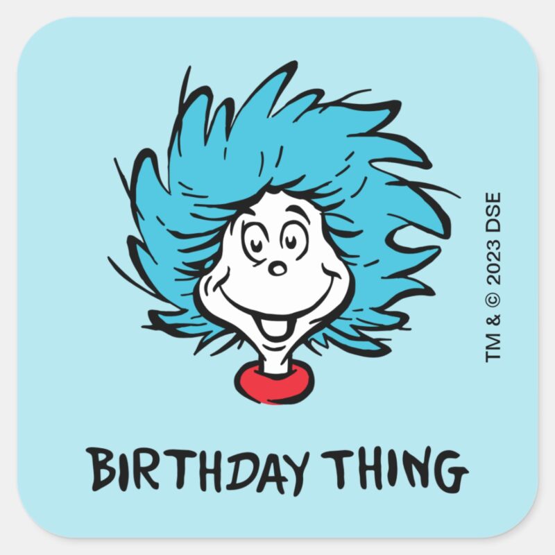Thing One Thing Two Birthday Thing Square Sticker Thing One Thing Two Birthday Thing Square Sticker