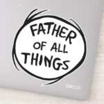 Thing One Thing Two Father Of All Things Sticker