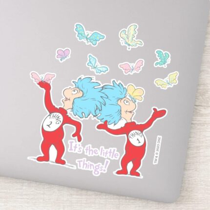 Thing One Thing Two Its The Little Things Sticker