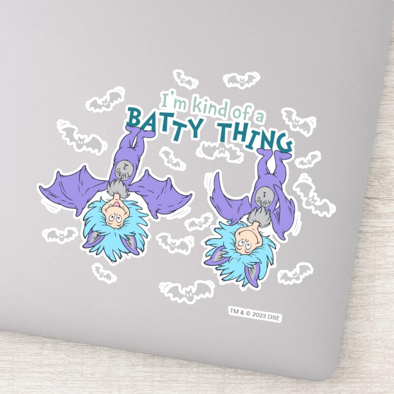 Thing One Thing Two Kind Of A Batty Thing Sticker