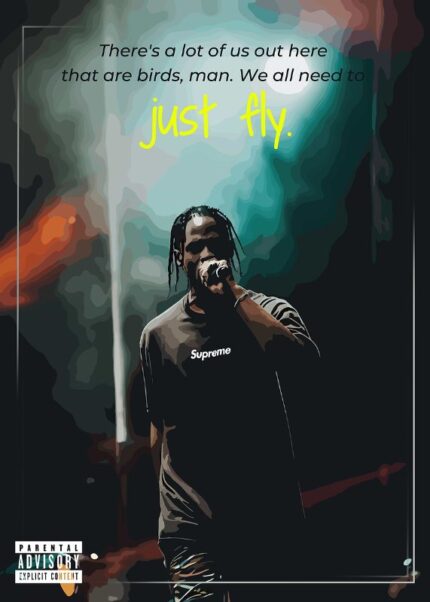 Travis Scott Just Fly Music Poster