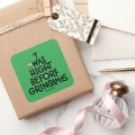 Twas The Night Before Grinchmas Square Sticker