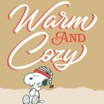 Warm And Cozy Snoopy Card Peanuts Poster