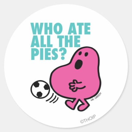 Who Ate All The Pies Classic Round Sticker
